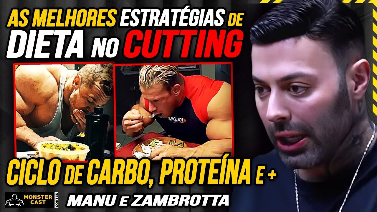 SEGREDOS da DIETA no CUTTING ! MELHORES ALIMENTOS e ESTRATÉGIAS !!! | MANU MARTYRES & ZAMBROTTA