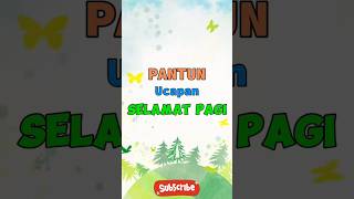 Download lagu Pantun Ucapan Selamat Pagi. #shorts mp3