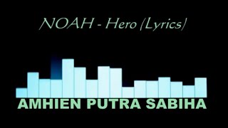 NOAH - HERO (Video Lyrics)