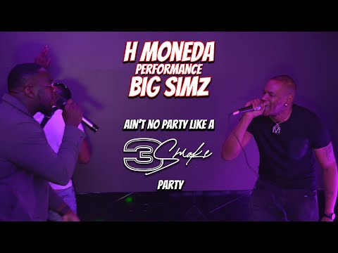 H Moneda & Big Simz - 3Smoke Party Performance