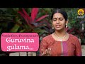 Guruvina Gulama Vande Guru Paramparaam Paavani Cotah