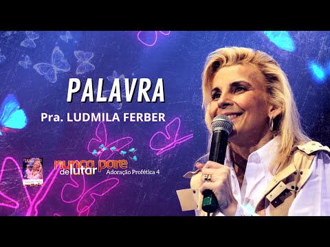 Palavra Extras (DVD Nunca Pare de Lutar - Adoração Profética 4) | Ludmila Ferber | 2004
