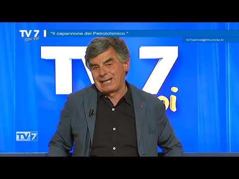 Il capannone del petrolchimico - Tv7 con Voi 3/6/22 (1 di 3)