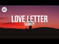 Scorey - Love Letter (Lyrics) 🎵 | (432Hz)