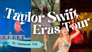 【カナダ生活】夢が叶った✨テイラー・スウィフトのバンクーバー公演💖Dream Come True🌟We Finally Saw Taylor Swift Eras Tour in Vancouver!
