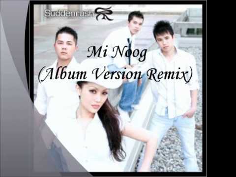 Suddenrush - Mi Noog (Album Version Remix) [HQ]