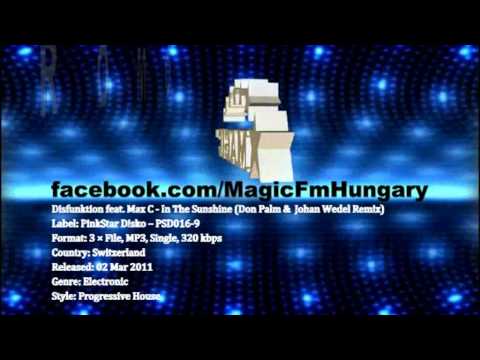 Disfunktion feat. Max C - In The Sunshine (Don Palm &  Johan Wedel Remix) [MagicFM Promo]