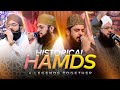 Historical Hamds Hafiz Tahir Qadri Zohaib Ashrafi Sajid Qadri Ahsan Qadri Must Watch