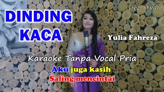 Download lagu DINDING KACA Karaoke Duet Yulia Fahreza | Tanpa Vocal Pria mp3 Download lagu DINDING KACA Karaoke Duet Yulia Fahreza | Tanpa Vocal Pria mp3