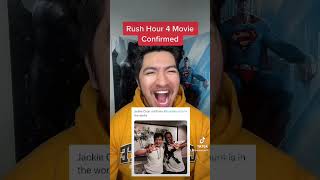 Rush Hour 4 Movie Confirmed