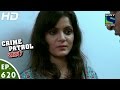 Crime Patrol क्राइम पेट्रोल सतर्क Chaalbaaz Episode 620 14th Feb