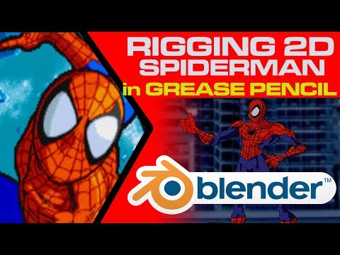 Blender 2.8 - Rigging Spiderman in Grease Pencil (Complete step by step)