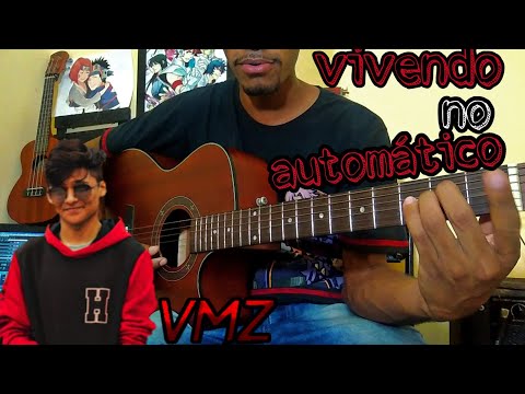Vivendo No Automático - VMZ