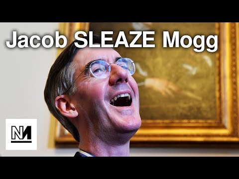 SLEAZY Rees-Mogg Caught Up In Tory Corruption Crisis