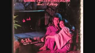 If I Ever Had To Say Goodbye ~ Conway & Loretta