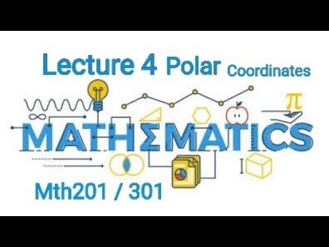 Mth201 /Math301 Short Lecture 4 in Urdu Polar Coordinates Multiveriable Calculus
