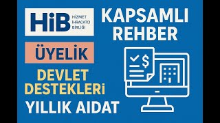 Hizmet İhracatçıları Birliği (HİB) Üyeliği ve Devlet Teşvikleri | Kaps