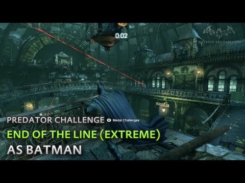 Batman: Arkham City - End of the Line (Extreme) [as Batman] - Predator Challenge
