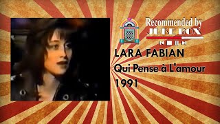 Lara Fabian - Qui Pense à L&#39;amour 1991