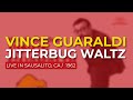 Vince Guaraldi - Jitterbug Waltz (Live in Sausalito, CA) (Official Audio)