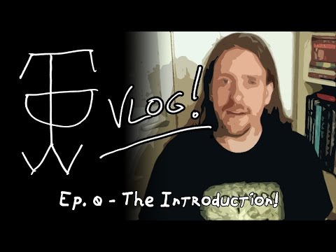 TDW Vlog - Ep. 0 - The Channel Intro