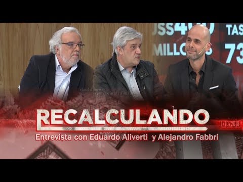 Eduardo Aliverti y Alejandro Fabbri con Julián Guarino| Entrevista #Recalculando 11-10-2018