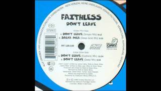 FAITHLESS - Don&#39;t Leave (Simple Mix) 1996