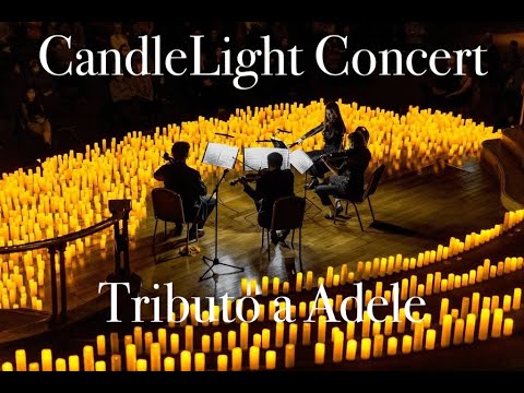 Candlelight Concert - Tribute to Adele