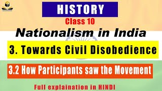 3.2 How Participants saw the Movement || Nationalism in india || History class 10 || Chapter 2