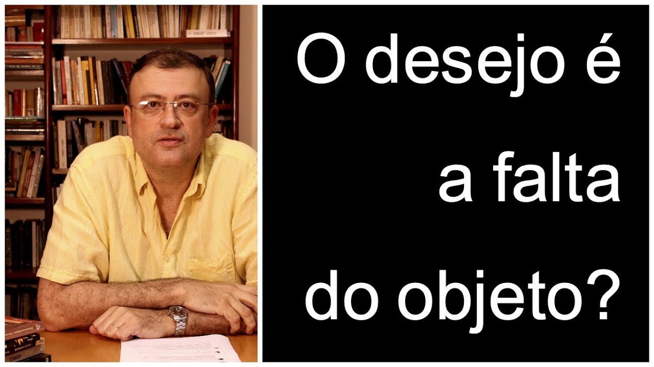 O desejo é a falta do objeto? | Christian Dunker | Falando nIsso 39