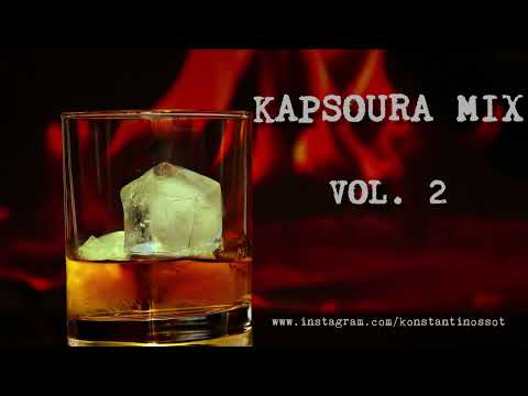 KAPSOURA MIX VOL. 2 | KONSTANTINOS SOT