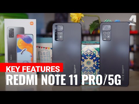 Xiaomi Redmi Note 11 Pro and Pro 5G hands-on & key features