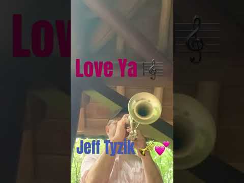 【Jeff Tyzik 】Love Ya 🎼‼️High note solo