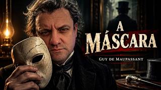 #1118 - A Máscara - Guy de Maupassant - Conto um Conto #audiolivros