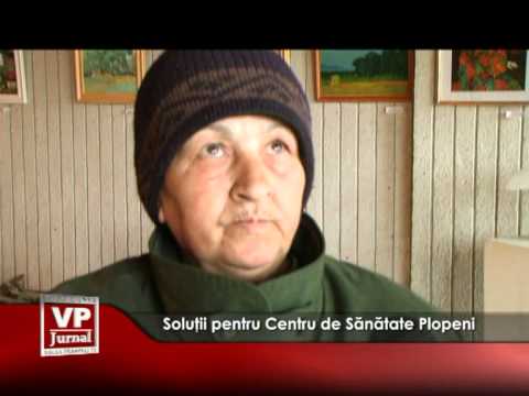 Soluţii pentru Centru de Sănătate Plopeni