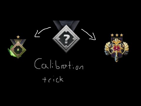 How to trick the calibration system to get the MMR you want
