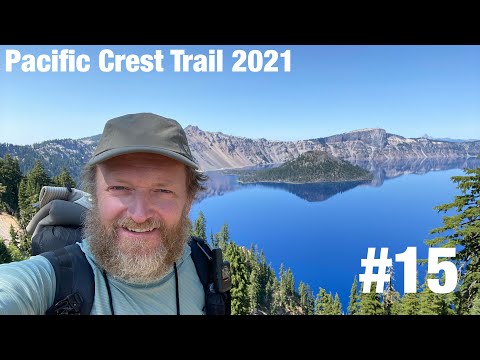 2021 Pacific Crest Trail Thru Hike - Episode #15 - Mile 1718-1983
