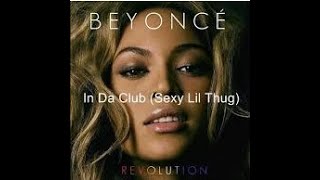 In Da Club (beyonce remix)-  Beyonce   HD 1080p