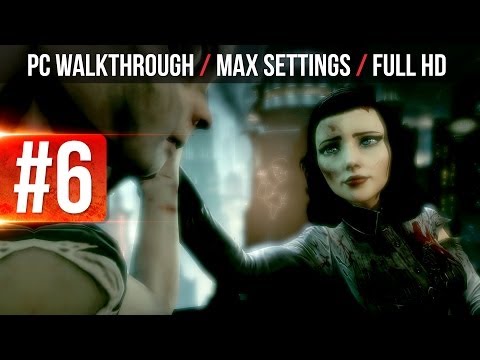 Bioshock Infinite: Burial At Sea Episode 2 Walkthrough Part 6 - Gameplay Review Playthrough