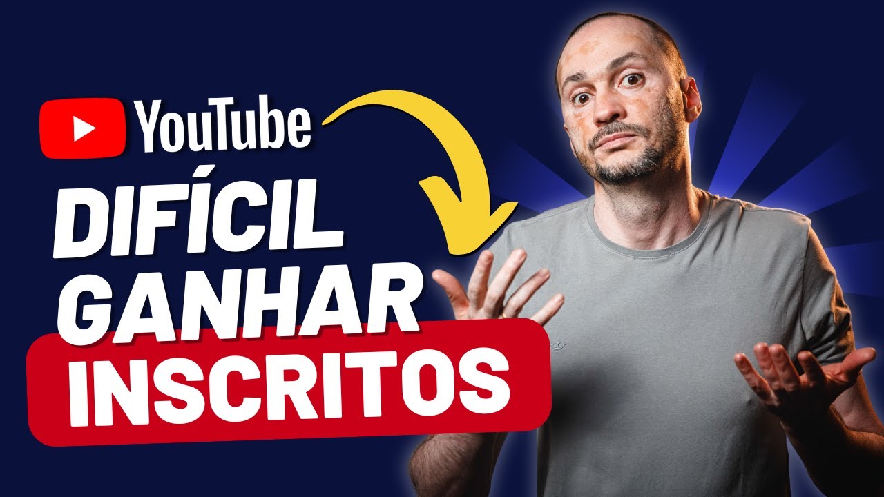 Por que é DIFÍCIL ganhar Inscritos no YouTube?