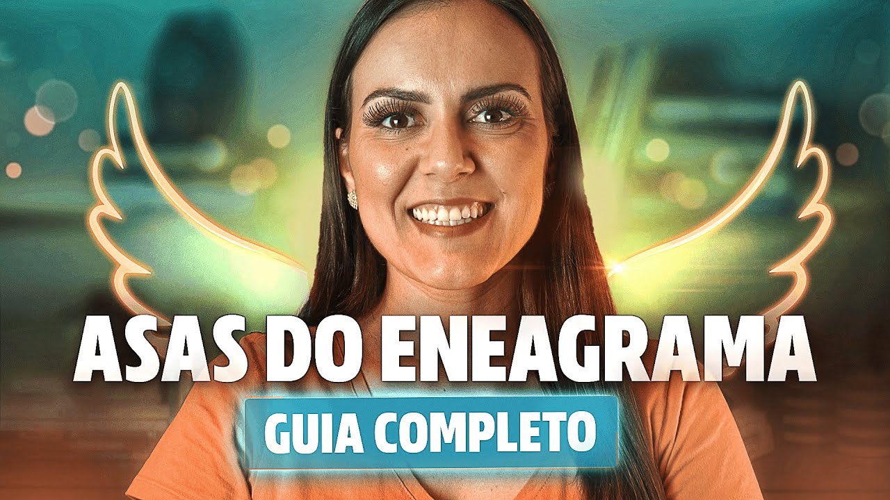 Asas do Eneagrama - TUDO que você precisa saber! (GUIA COMPLETO)