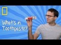 Toothpaste | Ingredients With George Zaidan (Episode 1) Toothpaste | Ingredients With George Zaidan (Episode 1)