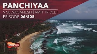 Panchiyaa ft. Amit Trivedi & V Selvaganesh | Season 5 Episode 6 Full Episode