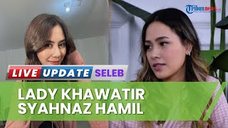 Perselingkuhan Syahnaz dan Rendy Buat Lady Nayoan Khawatir Soal Beberapa Risiko! Semisal HAMIL?