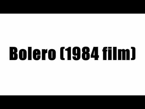 Bolero (1984) Trailer