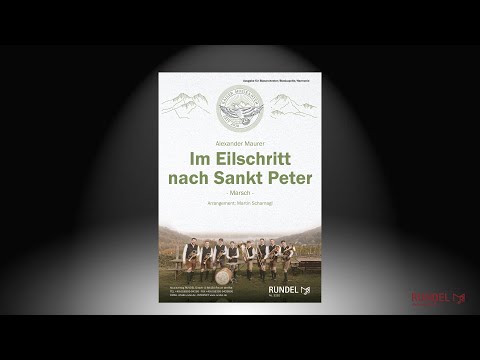 Im Eilschritt nach Sankt Peter | Alexander Maurer | Arrangement: Martin Scharnagl