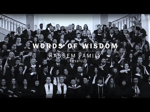 Words of Wisdom - The Kassem Family