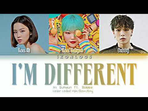 I'm Different by Hi Suhyun ft. Bobby | Color_Coded_EngRomHan
