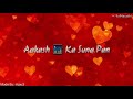 Honton Se Chu Lo Tum Whatsapp Status Video