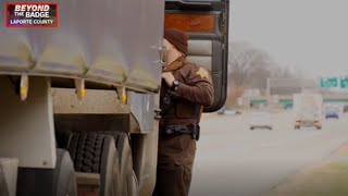 Beyond the Badge: How LaPorte County Sheriff's Office patrols commercial drivers